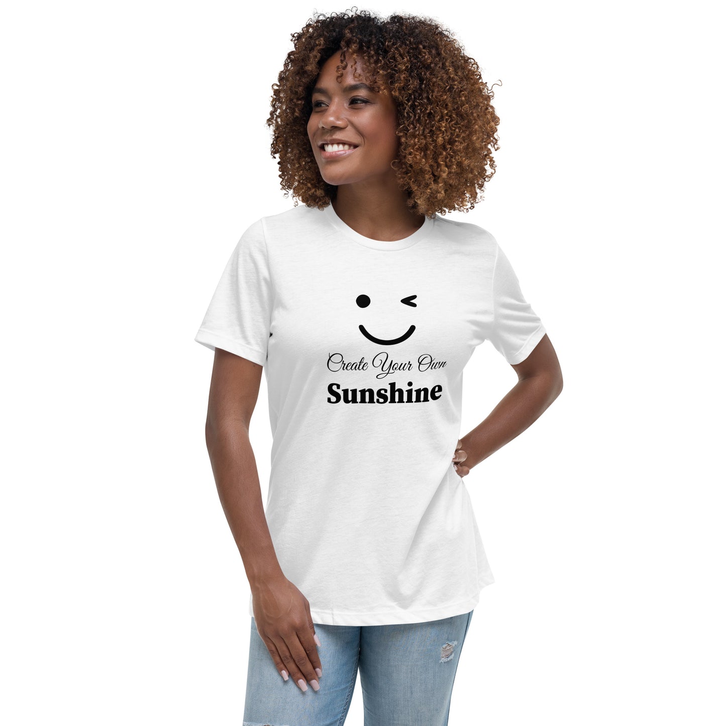 Create your own sunshine - Women's Relaxed T-Shirt
