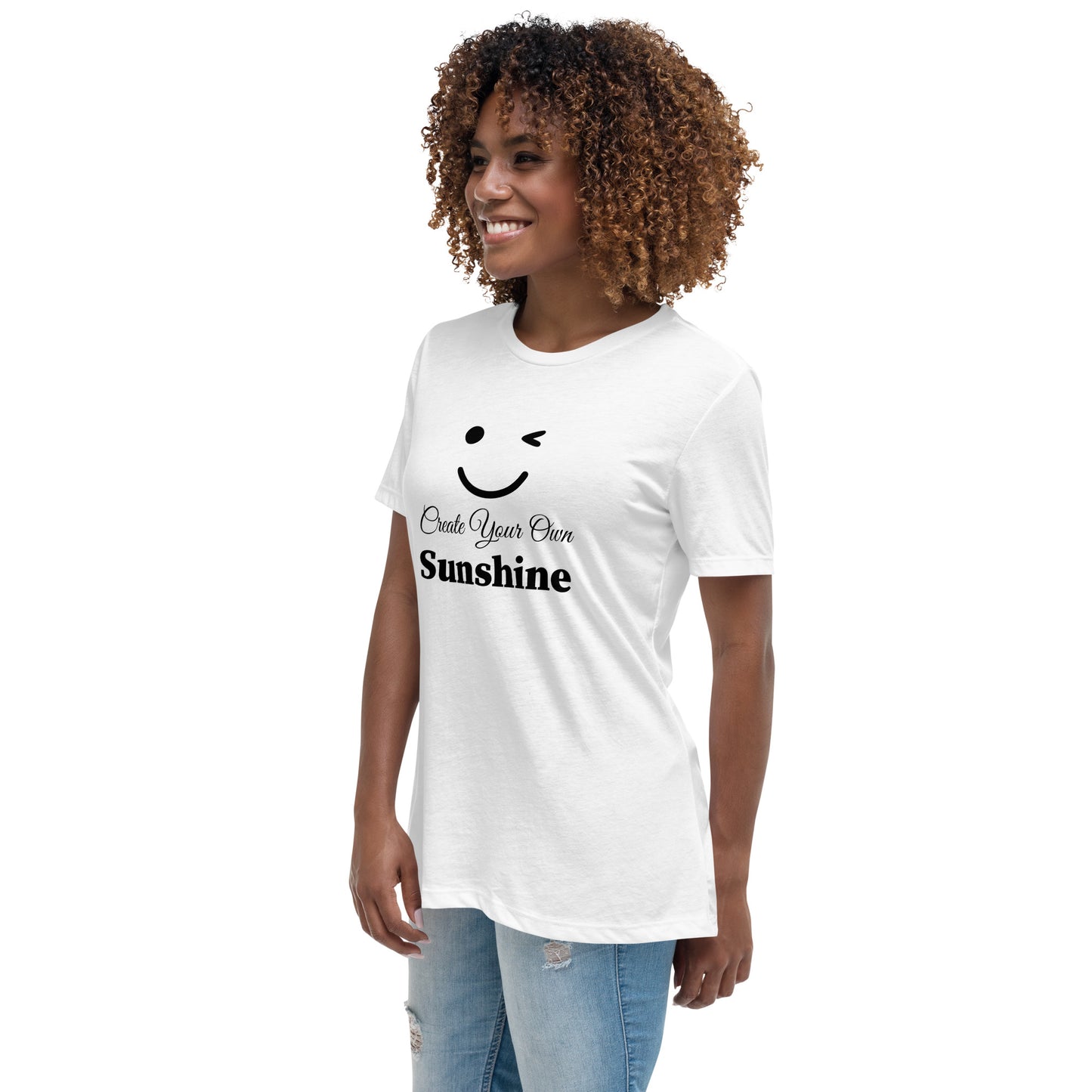 Create your own sunshine - Women's Relaxed T-Shirt